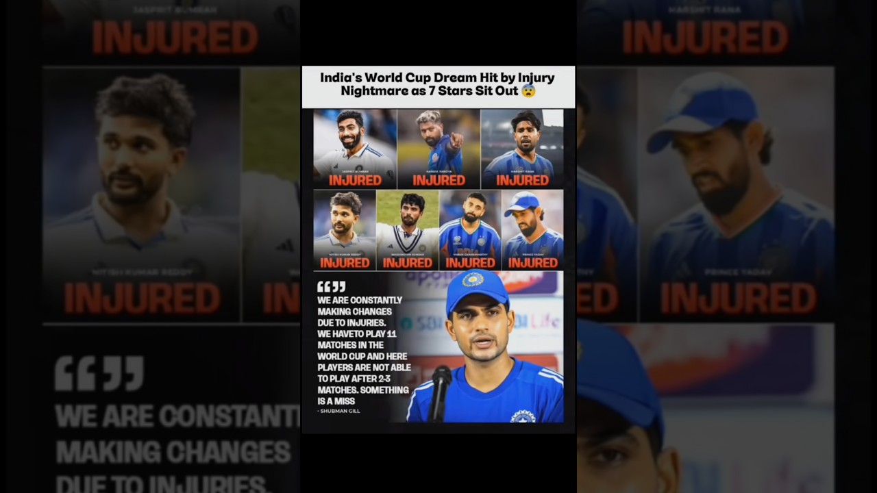 Shubman Gill's Warning Comes True as India's Injury Crisis Deepens Ahead of the 2027 World Cup 👀🇮🇳