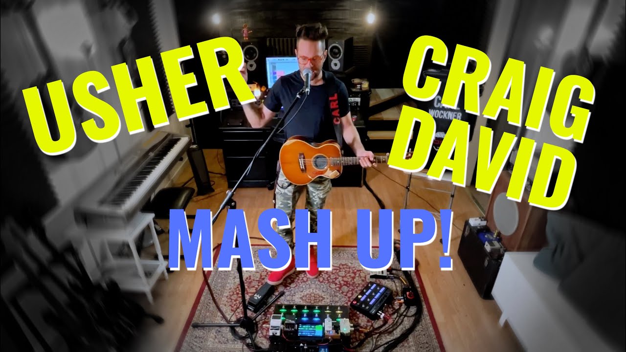 Carl Wockner - Usher Meets Craig David / U Remind Me & 7 Days (Live Looping Mashup)
