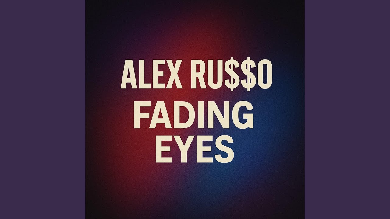 Fading Eyes
