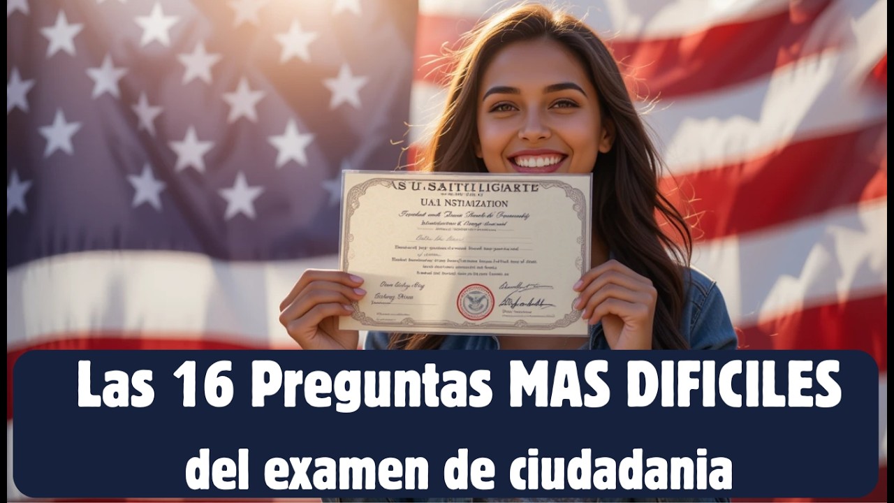 ✅  Las 16 preguntas MAS DIFICILES del examen de ciudadania