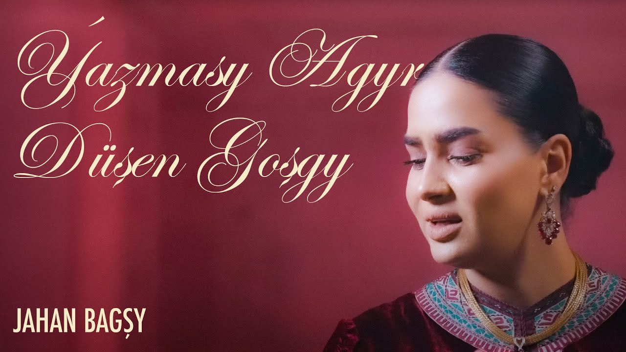 Jahan Bagşy - Ýazmasy Agyr Düşen Goşgy (Music Video)