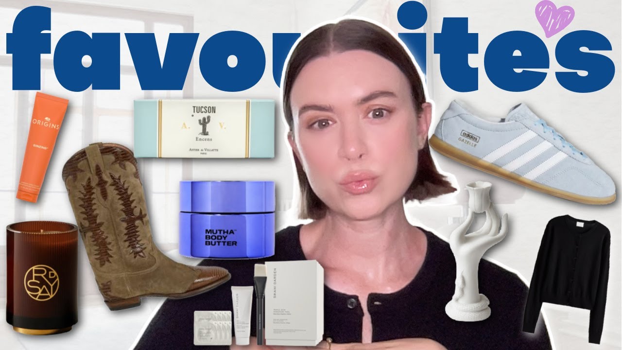 MONTHLY FAVOURITES 💕 Shoes, Clothing, Skin Care, Home, Events + More!