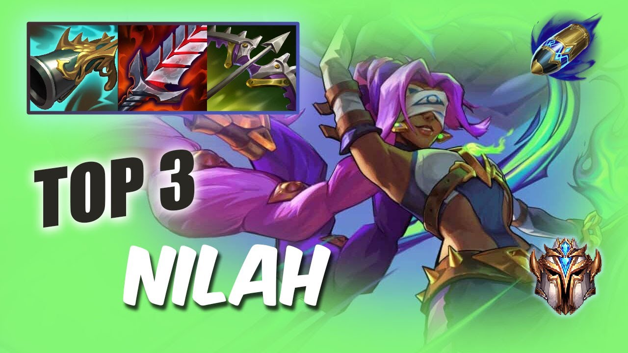 Wild Rift Nilah top 3 - S13 rank game + build