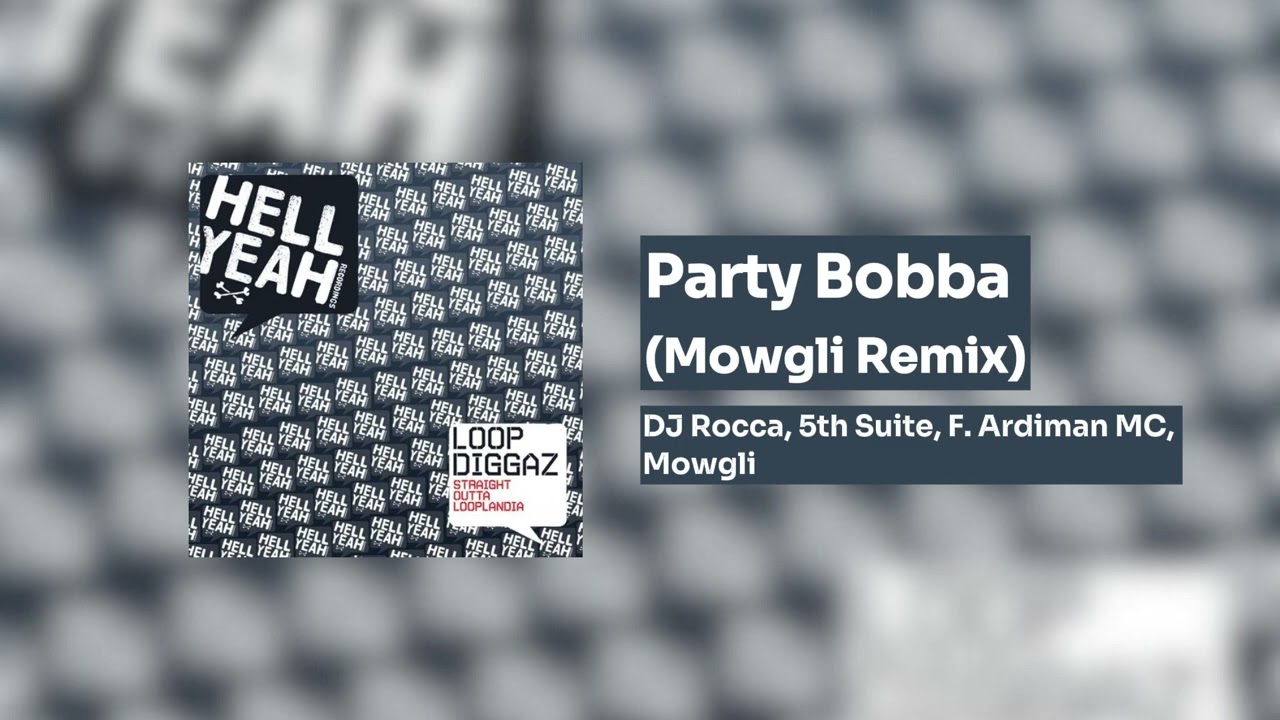 DJ Rocca - Party Bobba (Mowgli Remix)