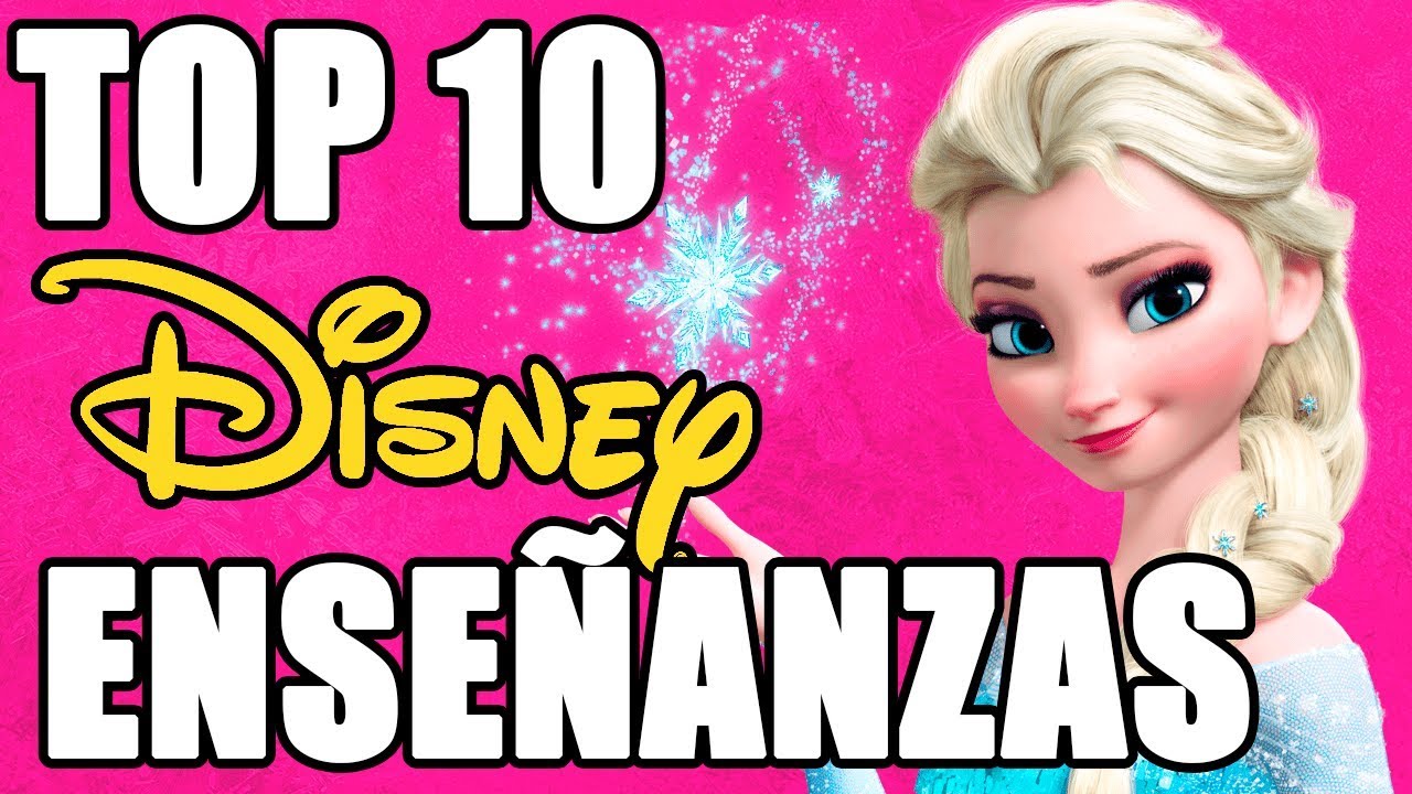 Top 10 Enseñanzas de las Princesas Disney
