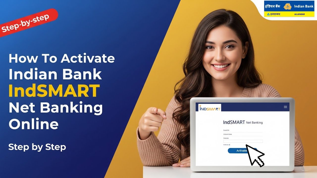 How To Register & Activate Indian Bank IndSMART Net Banking Online