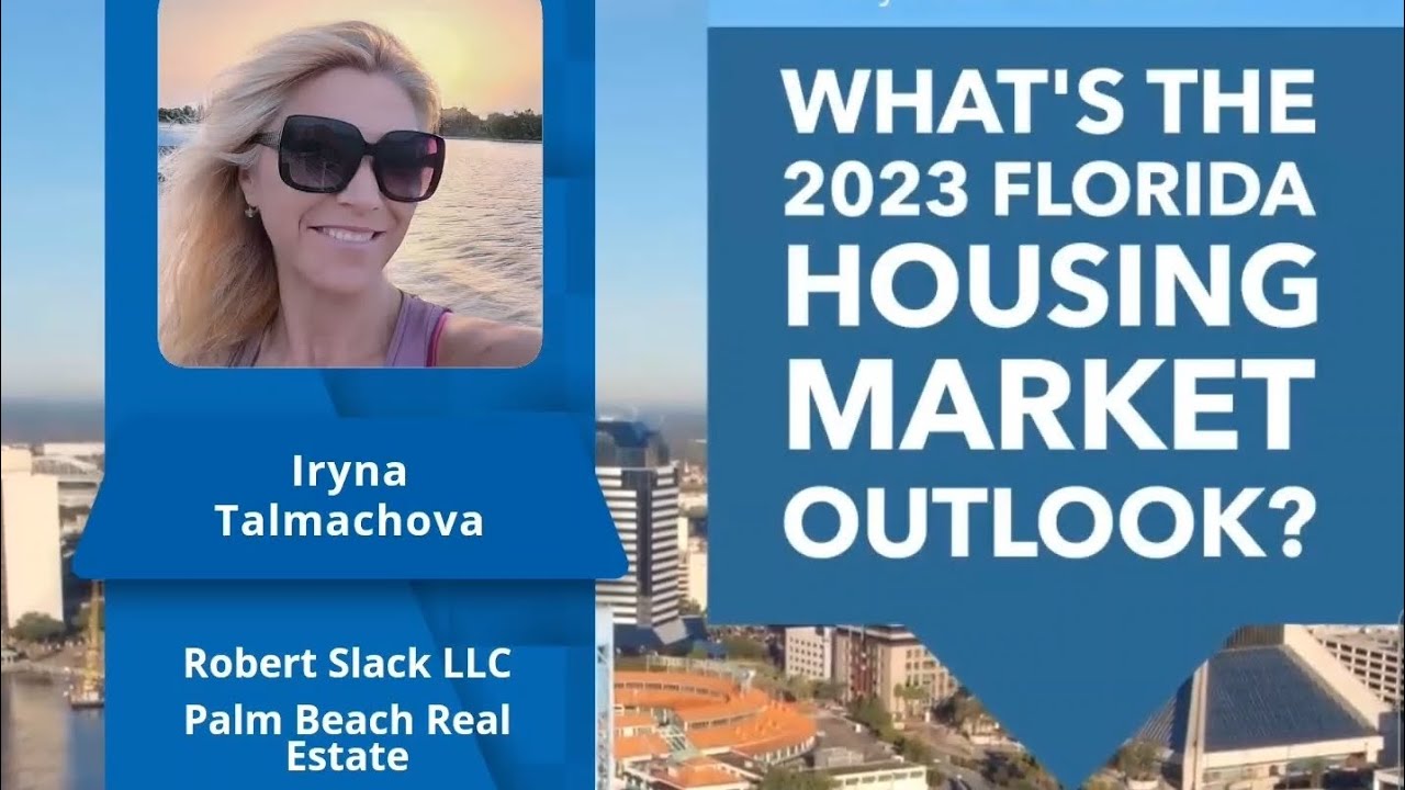 What's the 2023 Florida Real Estate Market will look like?