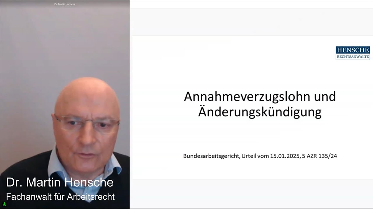 Annahmeverzugslohn & Änderungskündigung (BAG 5 AZR 135/24)