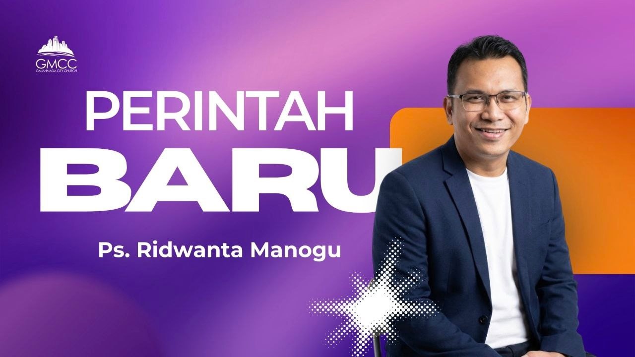 PERINTAH BARU -  Ps  Ridwanta Manogu