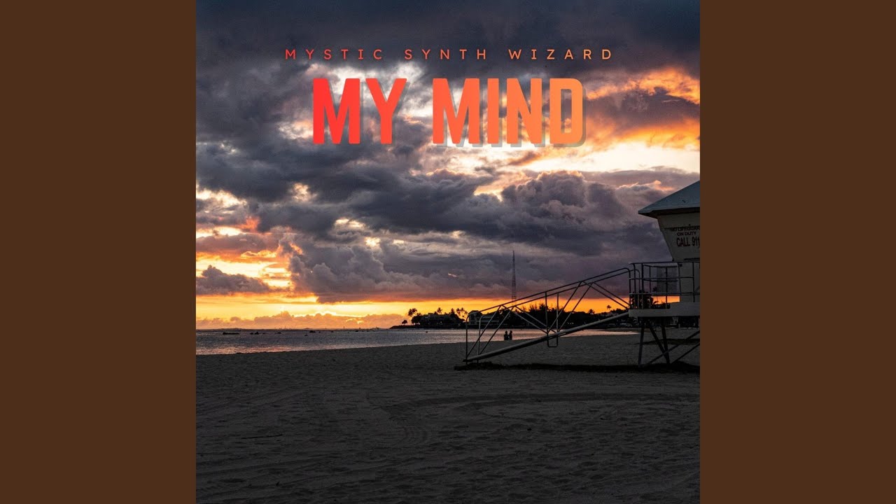 My Mind (Extended Mix)