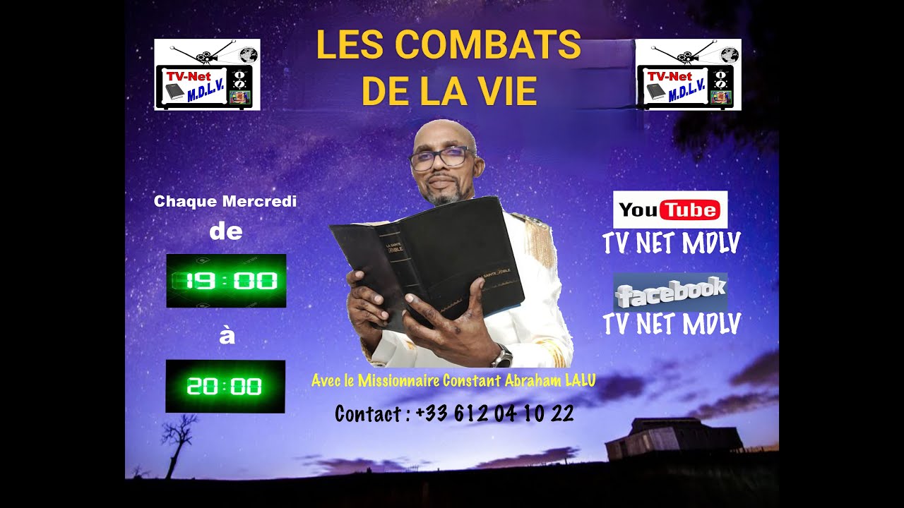 TV NET MDLV - LES COMBATS DE LA VIE 244