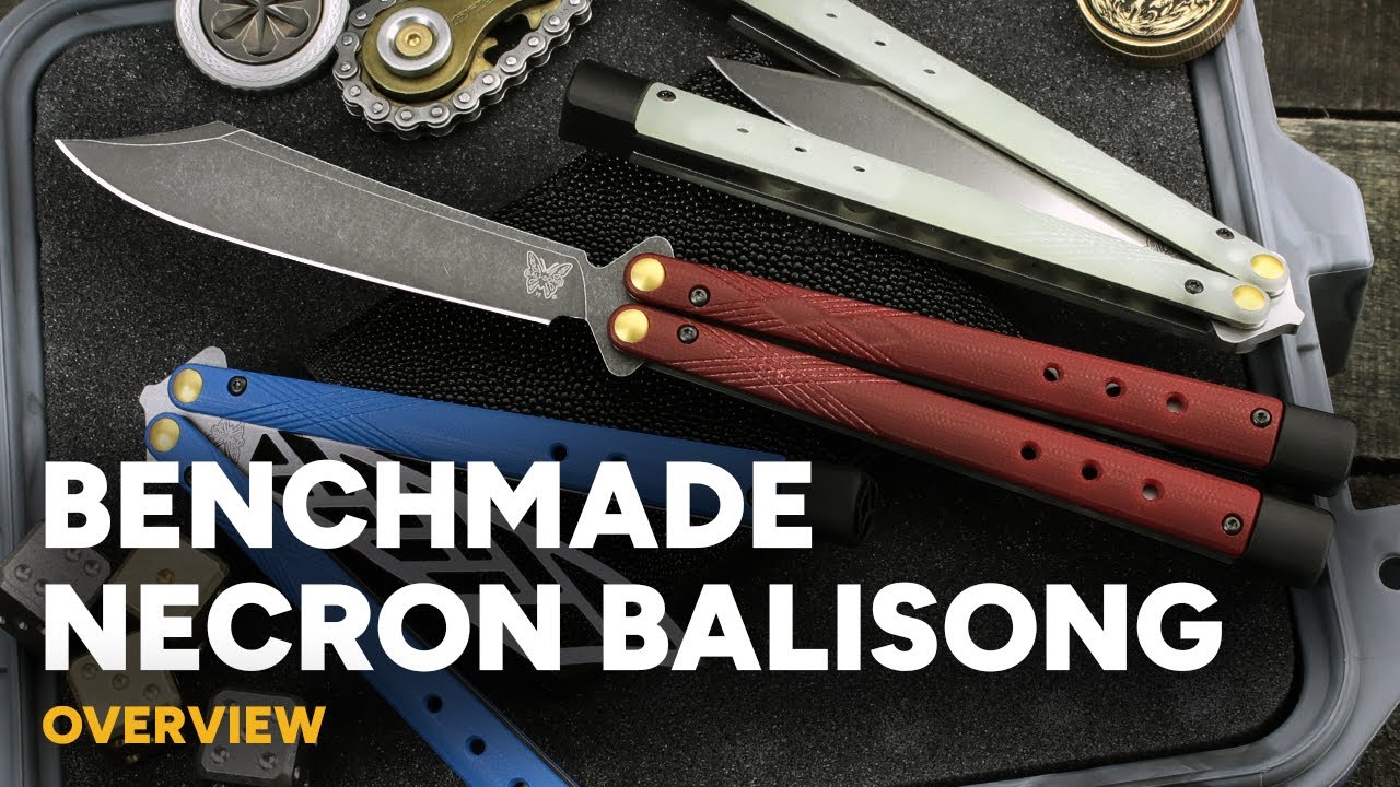 Benchmade Necron Balisong - Adjustable Butterfly Knife Overview