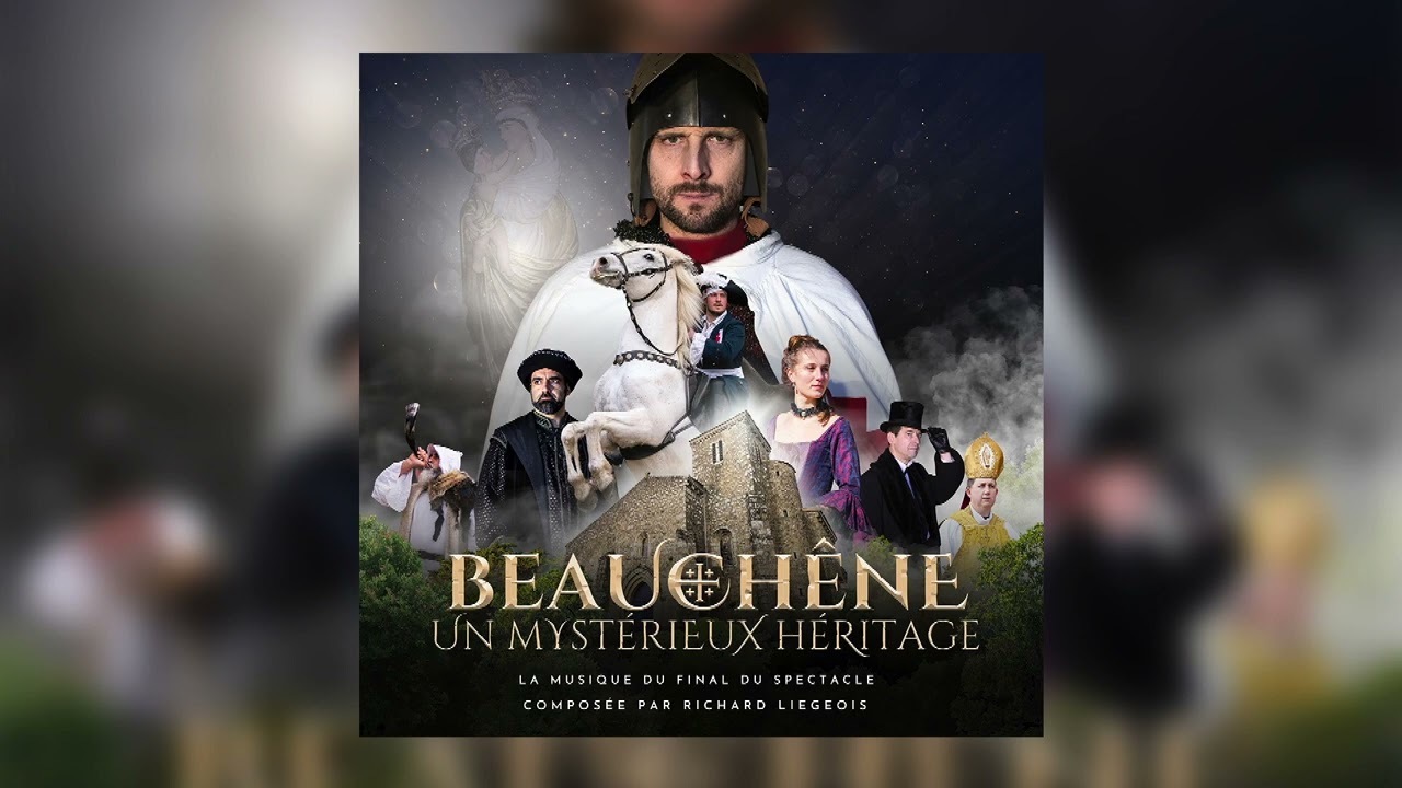 Le Final - Extrait de la musique du spectacle Beauchêne Un Mystérieux Heritage - Richard Liegeois