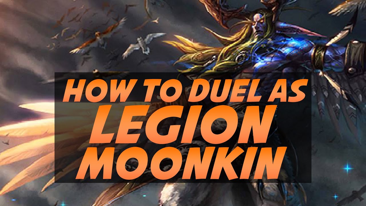 How To Win Duels as Moonkin Druid in World of Warcraft Legion