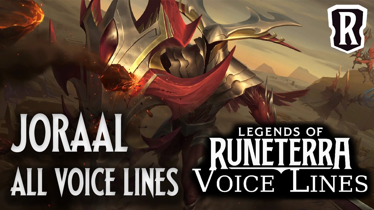 Джораал, Даркин Эгид &mdash; Все реплики | Legends of Runeterra