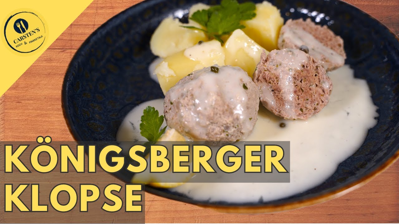 Original Königsberger Klopse - herzhaft und lecker