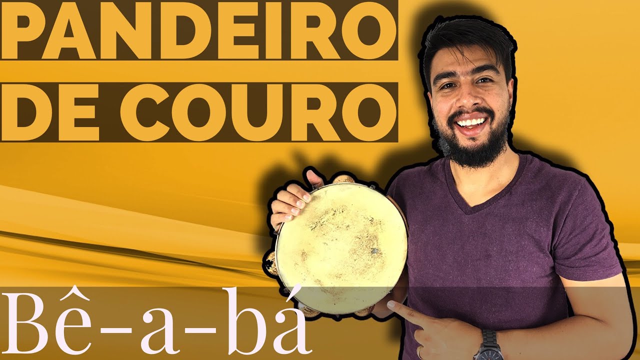 Como tocar pandeiro de couro - Para iniciantes