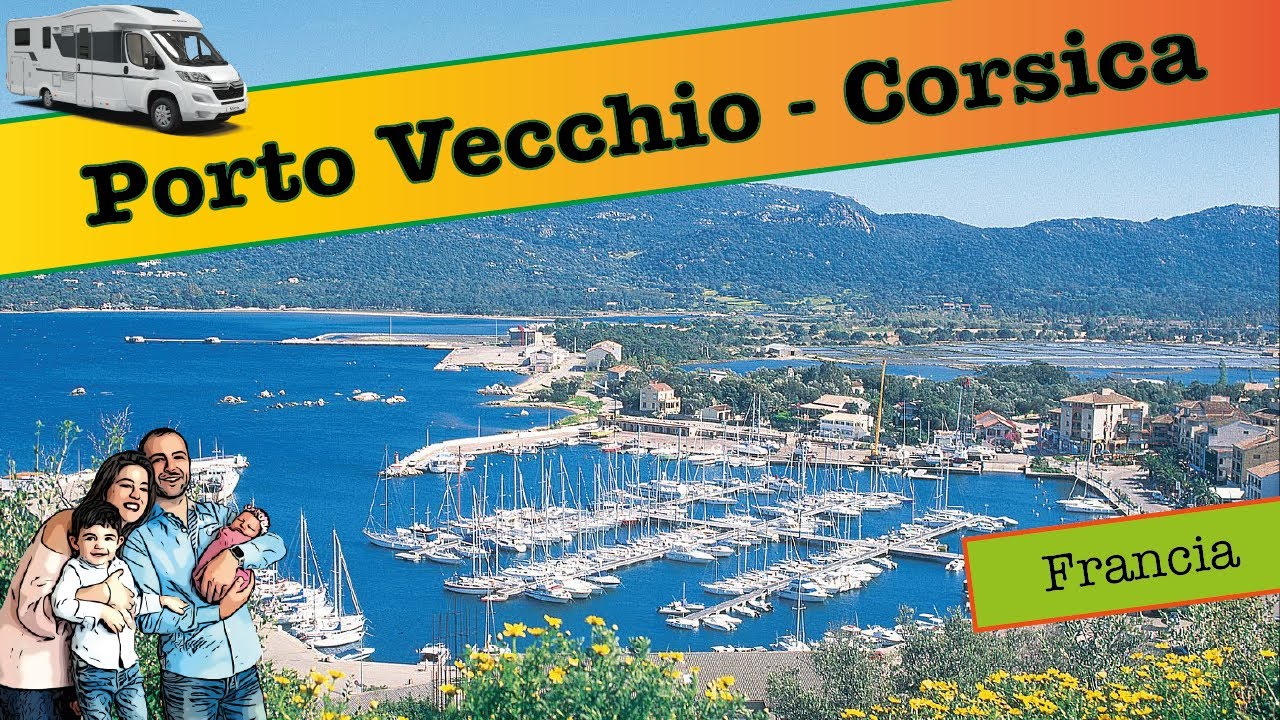 Porto Vecchio: tra mare, cittadella e molto altro - Tour della Corsica in camper