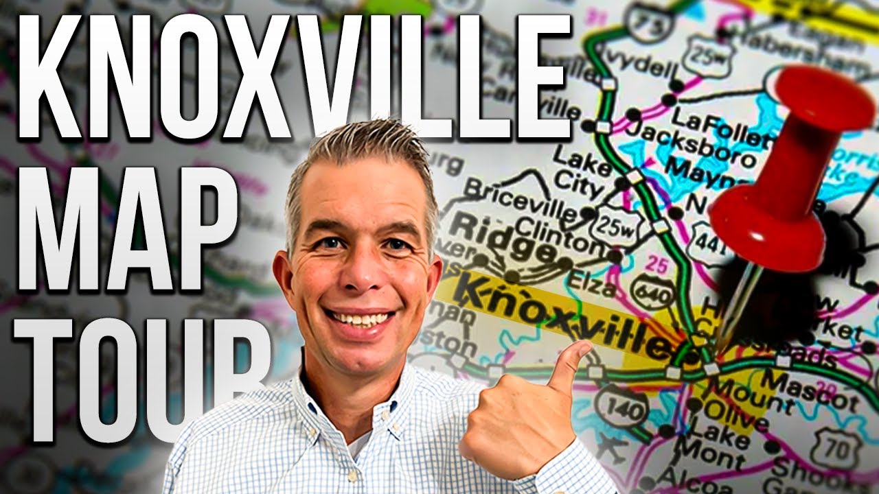 Knoxville, TN Google Map Tour | Watch Before Moving to East Tennessee