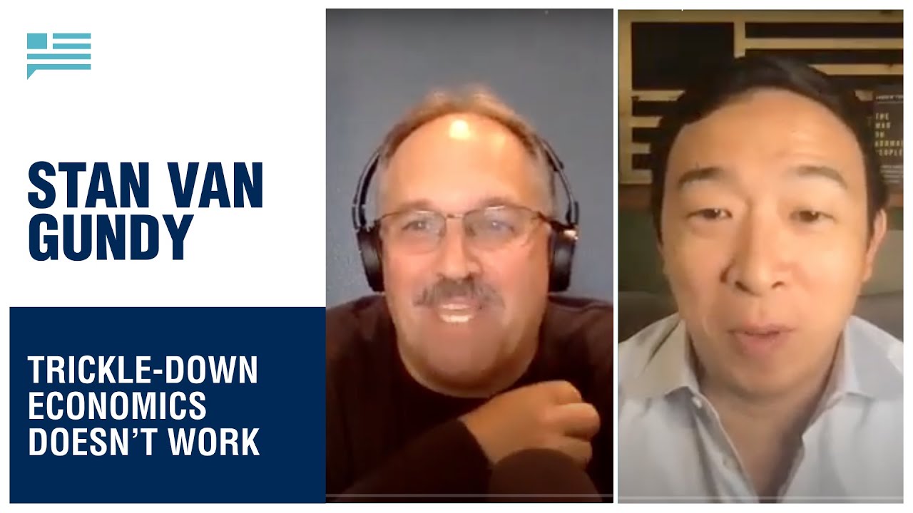 Why trickle-down economics doesn't work | Andrew Yang | Yang Speaks