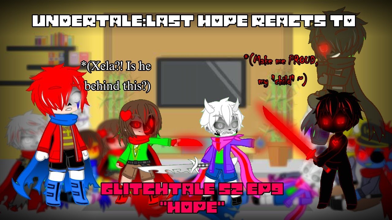 Undertale reacts to Glitchtale S2 Ep9 