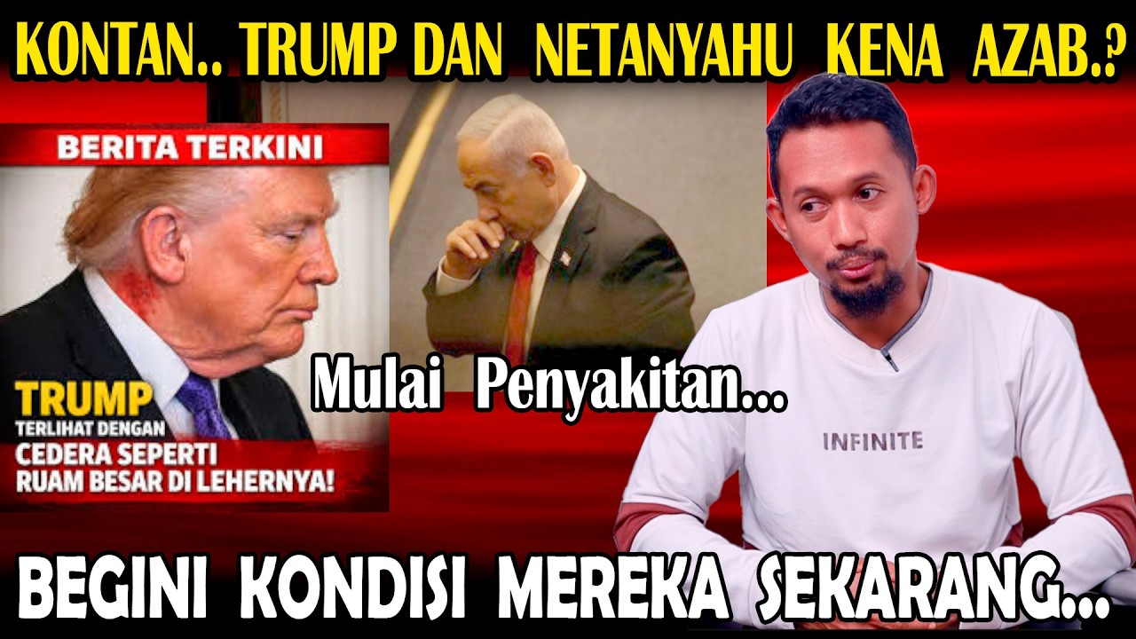 Kontan Allah Azab Trump Dan Netanyahu!! Langsung Penyakitan Dan Jatuh Sekarat OTW Neraka