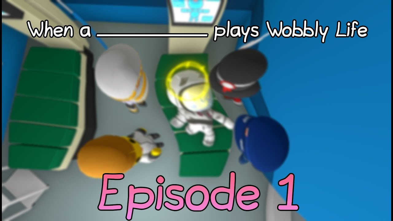 Когда 9-летний ребенок играет в Wobbly Life