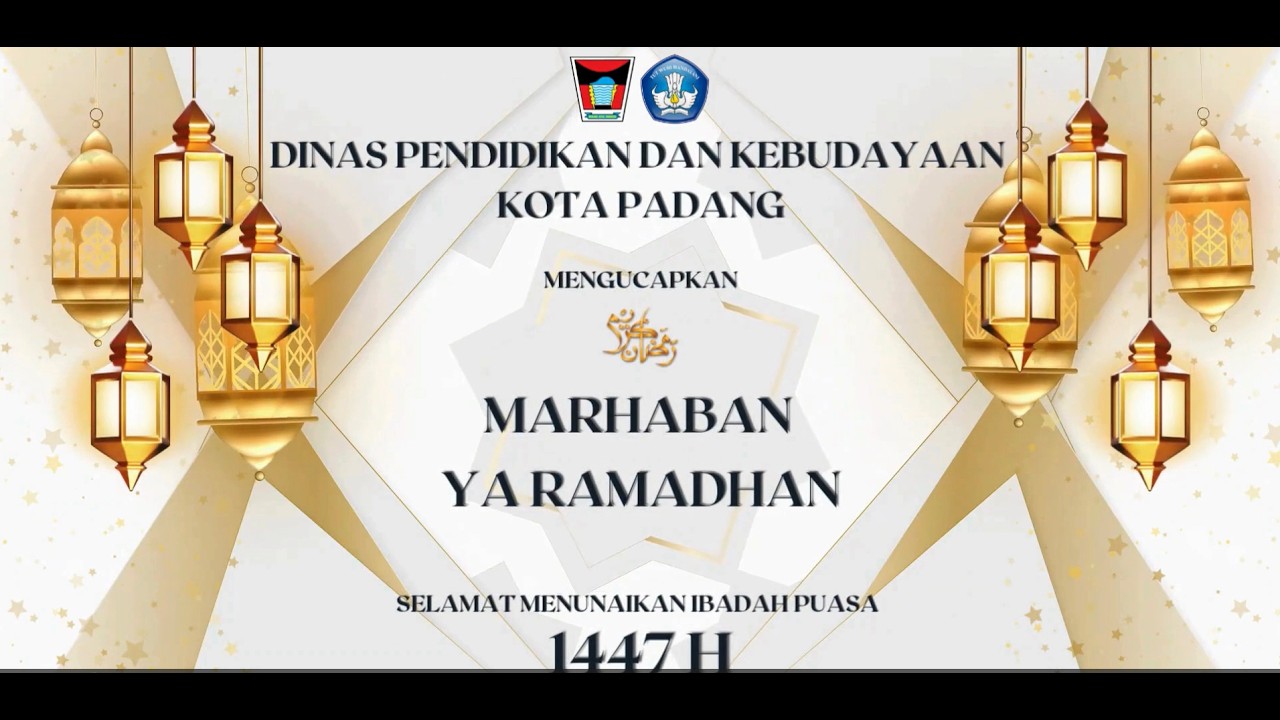 SELAMAT MEMASUKI BULAN RAMADHAN 1447 H