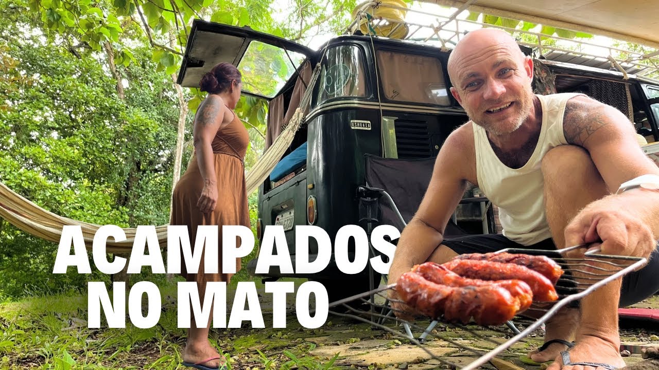 Uma experi&ecirc;ncia VIVENDO NO MATO, fizemos um CHURRASCO ACAMPADOS com a KOMBI 🇵🇦