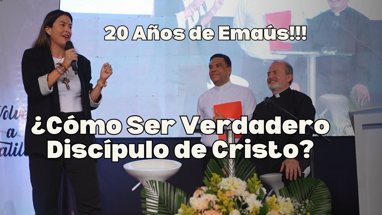 Cómo Ser Verdadero Discípulo de Cristo | ¿Siervo o Amigo? “20 Años de Emaús: