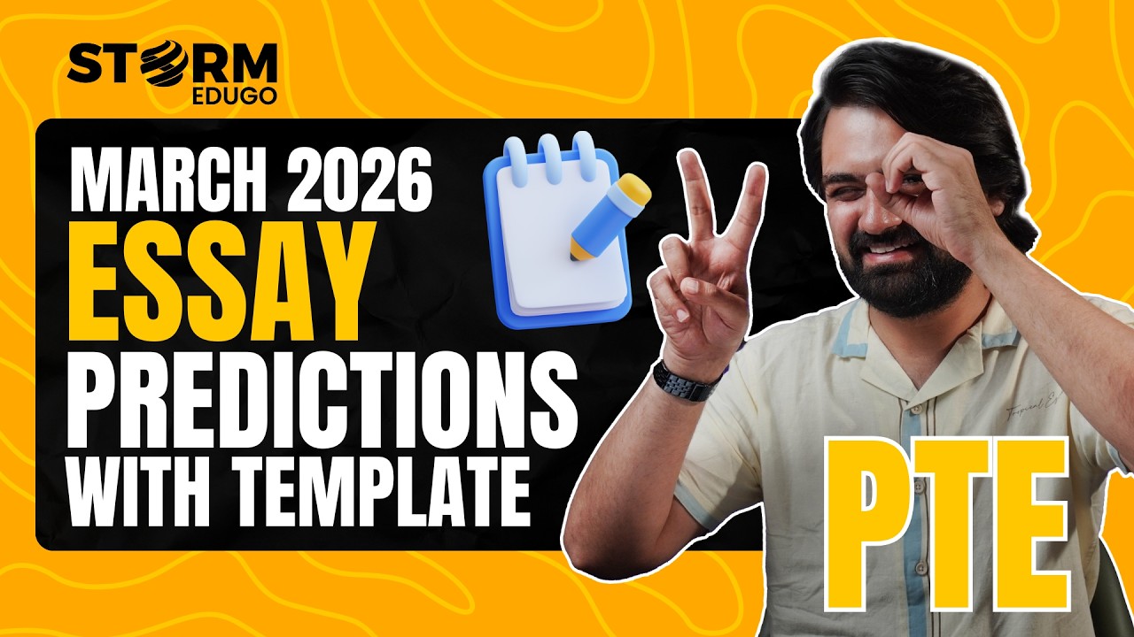 March 2026 PTE Essay Predictions | 20 Most Repeated Topics + Universal Template