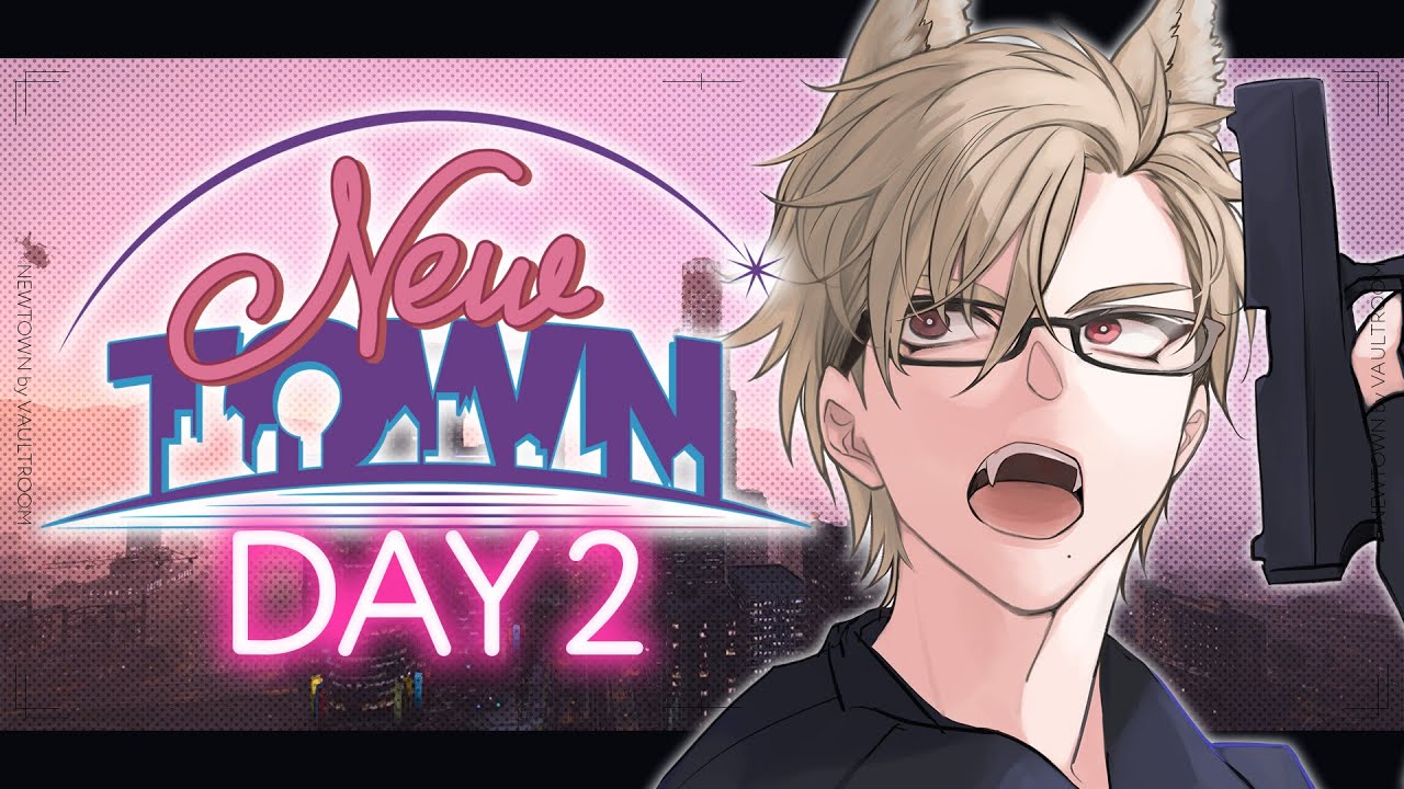 【 NEWTOWN / DAY02】塔の上の犬ンツェル、外の世界を見に行きたい【 犬養 / 個人勢VTuber 】