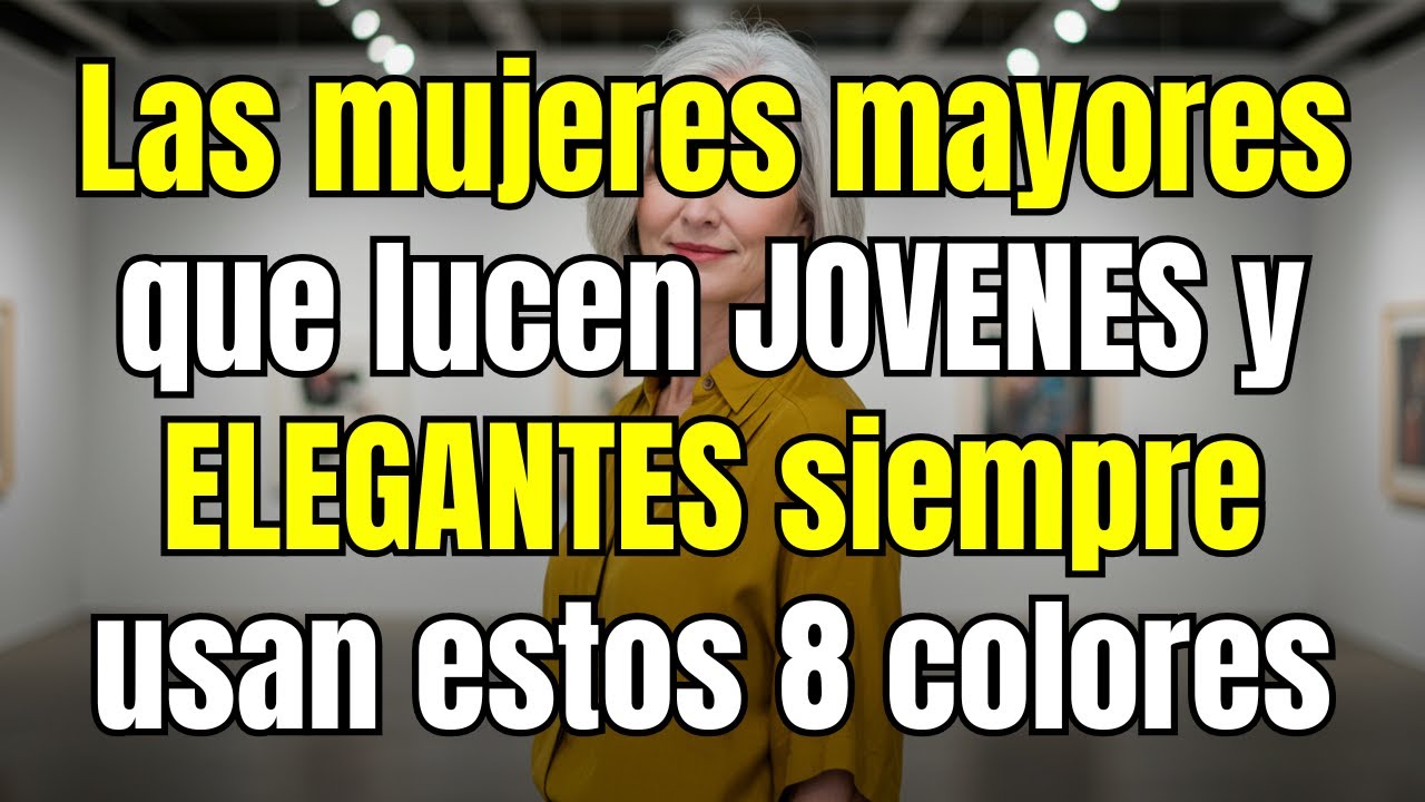¡8 Colores Que Hacen Que Las Mujeres Mayores Se Vean Jóvenes, Radiantes y Cautivadoras!