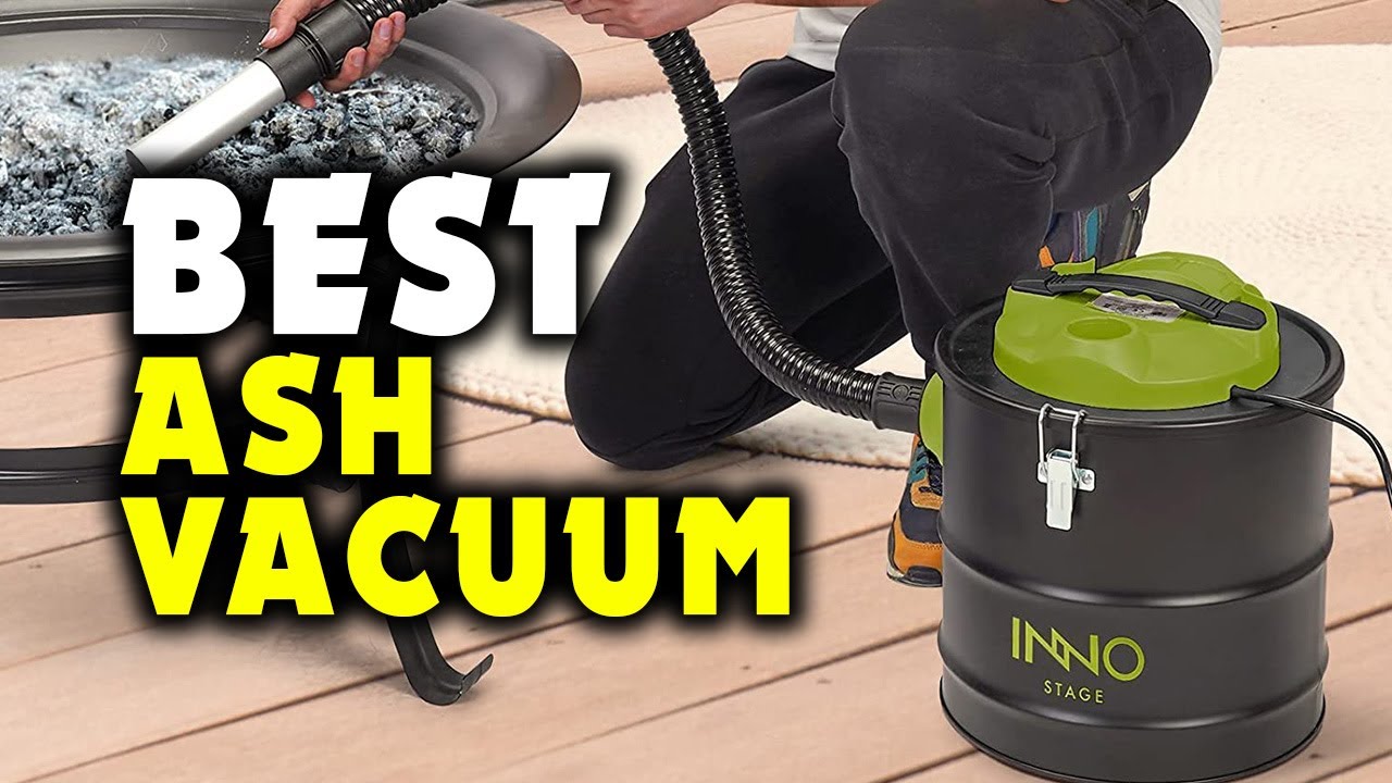 TOP 6: Best Ash Vacuum [2022] - For fireplace, stoves & Grills!