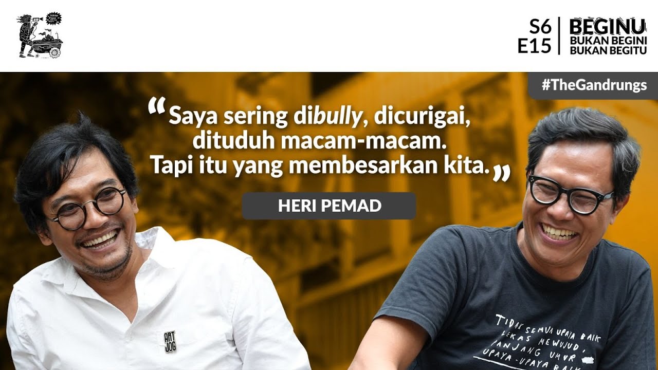 [BEGINU S6E15]: Heri Pemad, Merawat Kegilaan agar Waras dan Art Jog