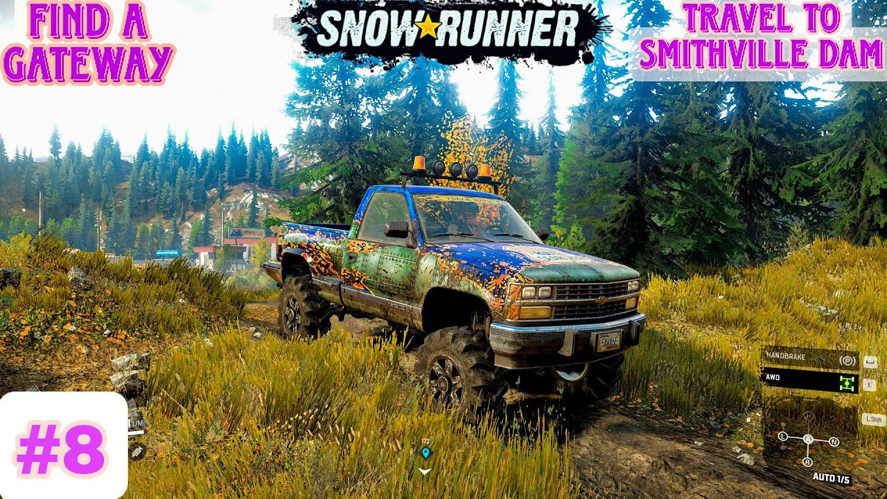 SnowRunner #8 :- Find A Gateway To Travel Smithville Dam | How To Get Enter in Second Map