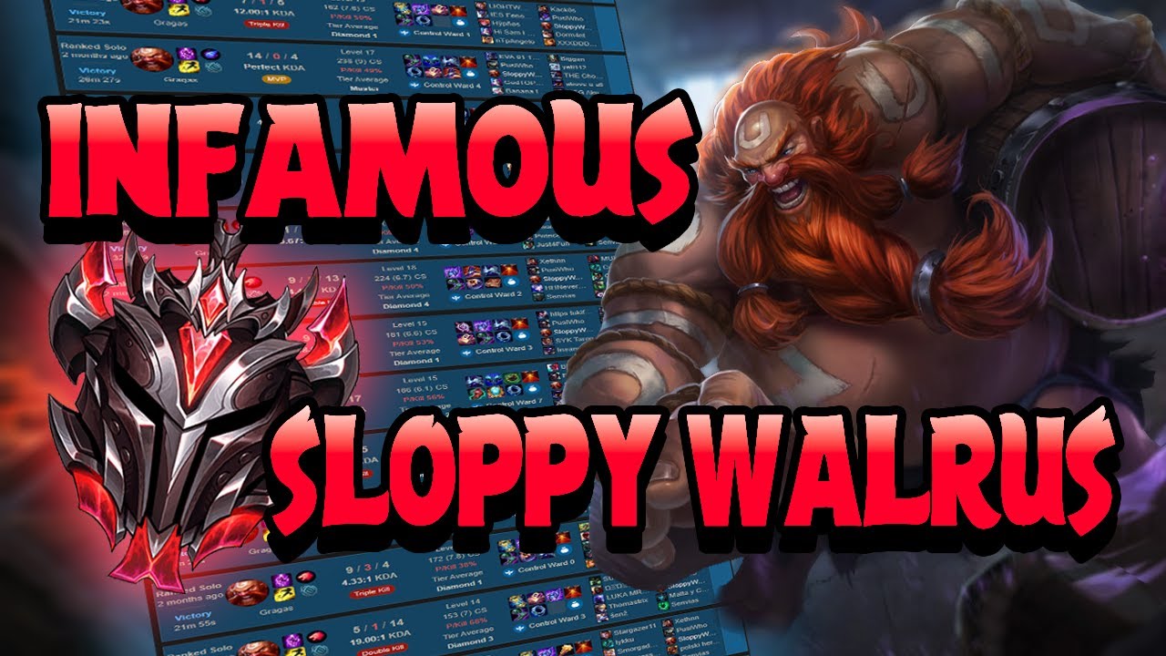 Infamous League Player - Sloppy Walrus #2