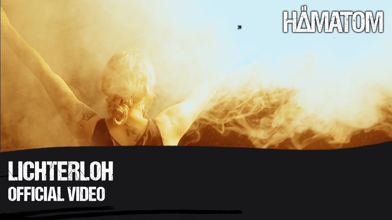 H&Auml;MATOM - Lichterloh (Official Video)