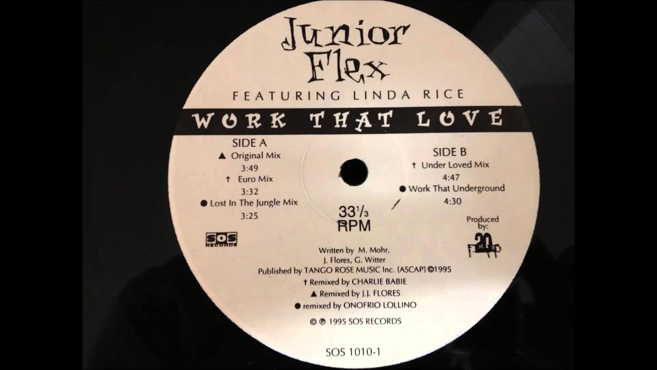 Junior Flex Featuring Linda Rice - Work That Love