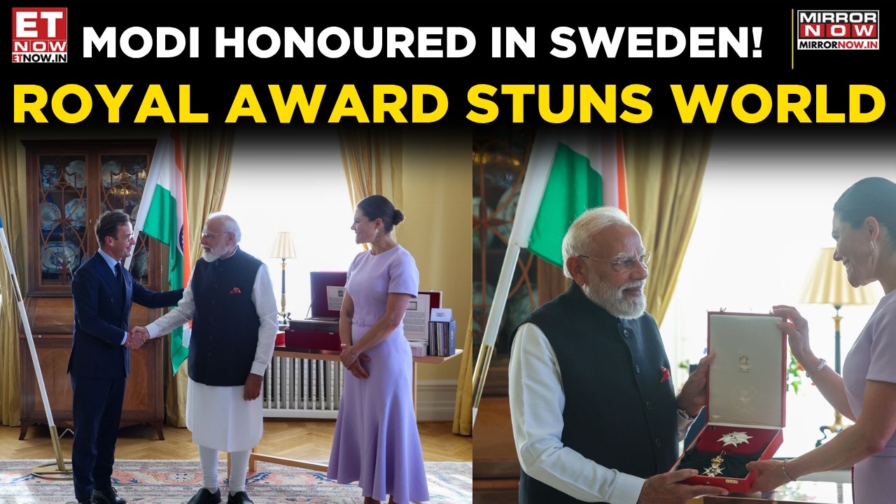 Modi Receives Royal Honour In Sweden As India-EU Ties Reach New Highs | World News | ET Now
