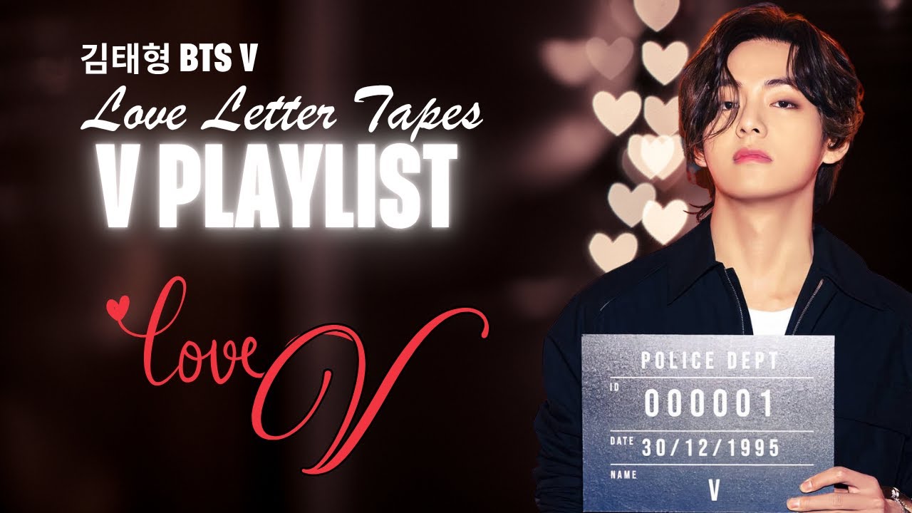 김태형 BTS Taehyung V PLAYLIST | Love Letter Tapes | FMV [AI Cover]