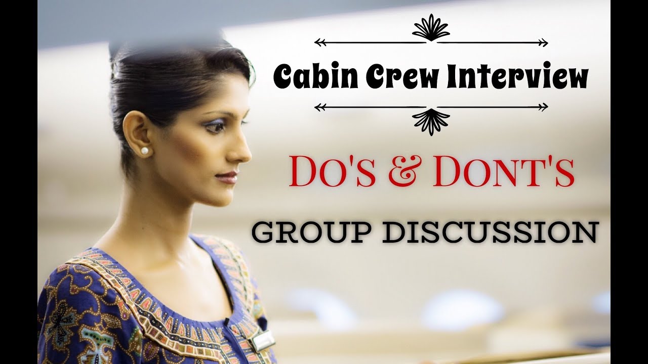 Cabin Crew/Flight Attendant Interview Group Discussion Tips