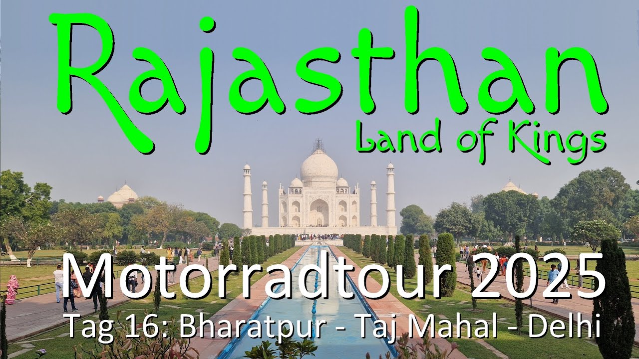 RAJASTHAN - Land of Kings / Motorrad-Tour 2025 - Teil 16