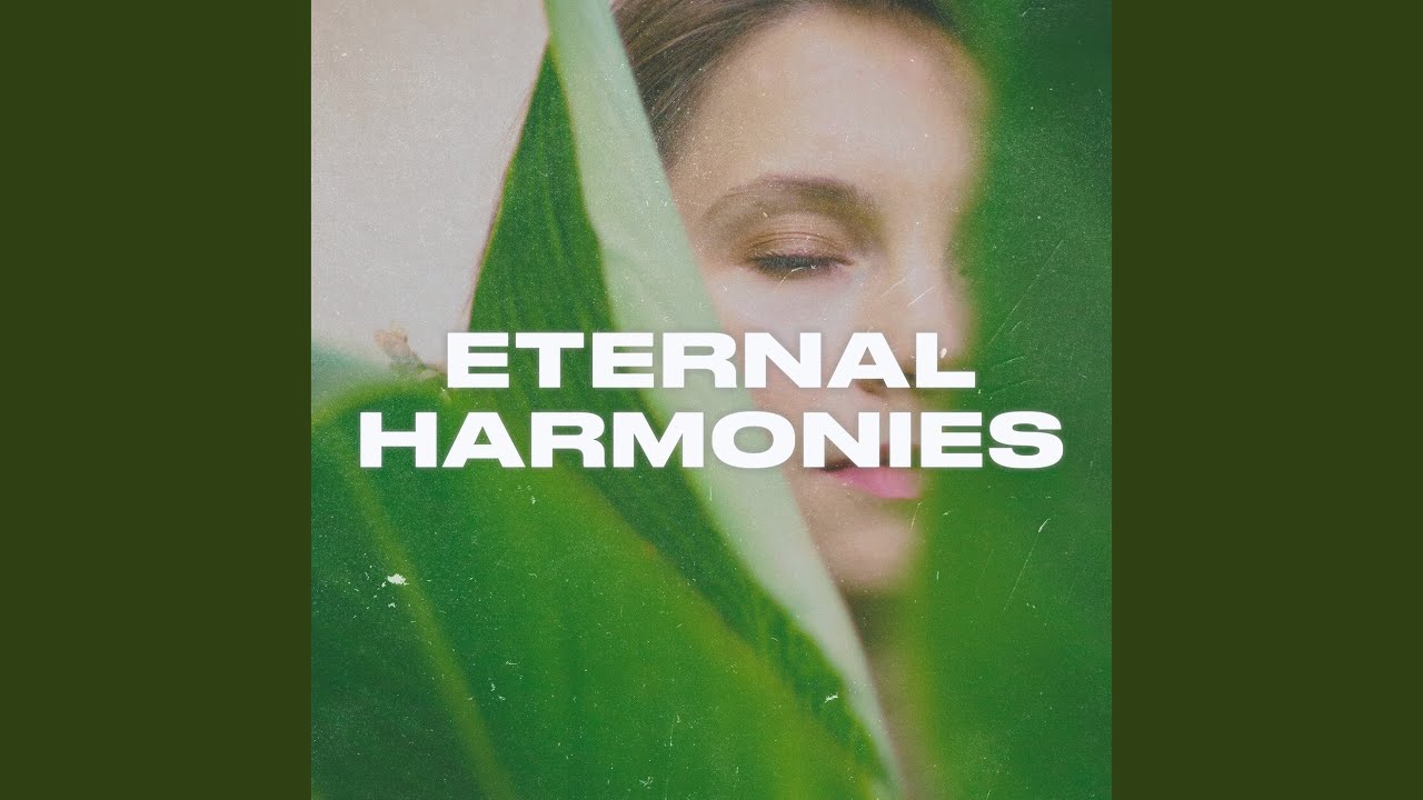 Eternal Harmonies
