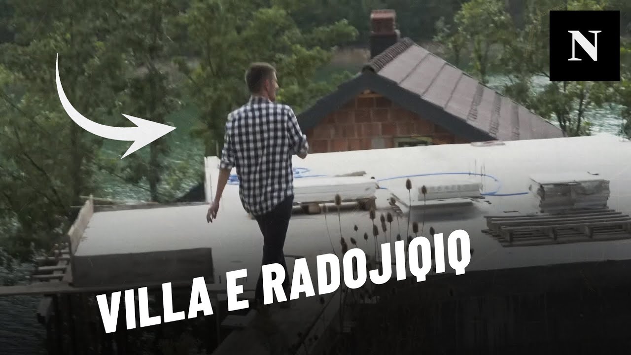 Pamje të papara të villës së Radojiqiq - Vullneti hynë tek villat kojshi të Radojqiqit