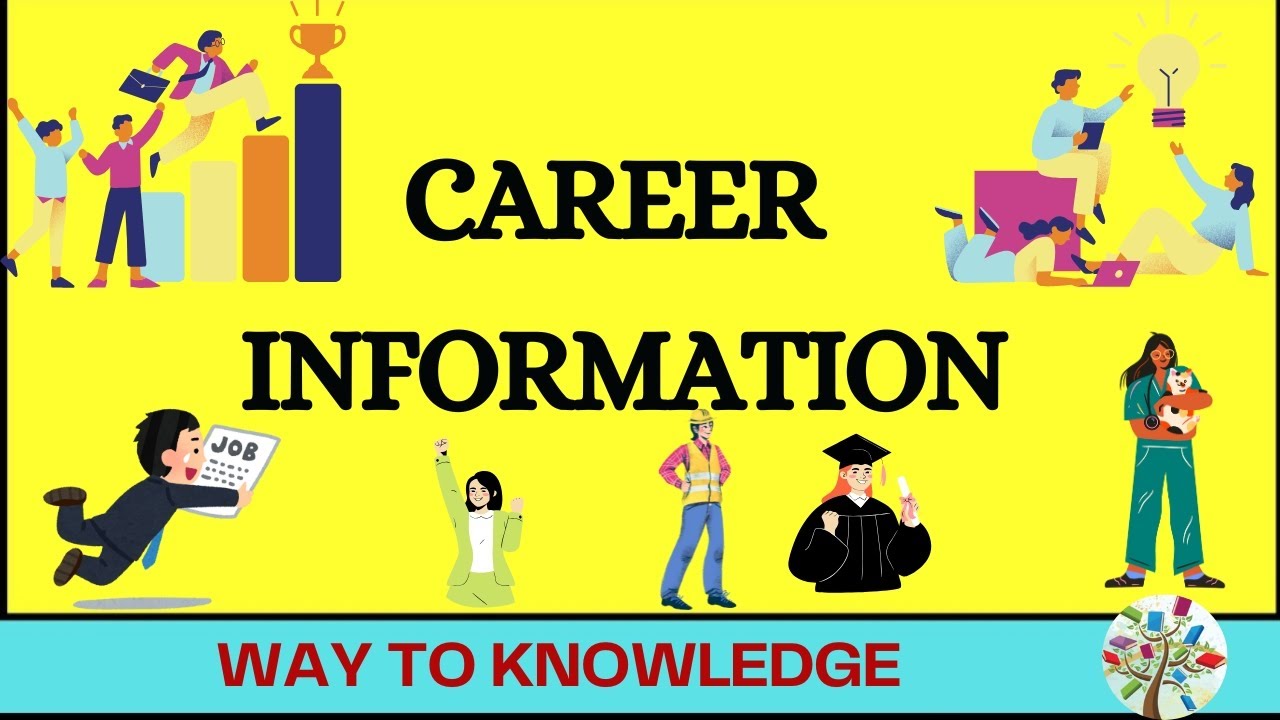 What is Career Information?