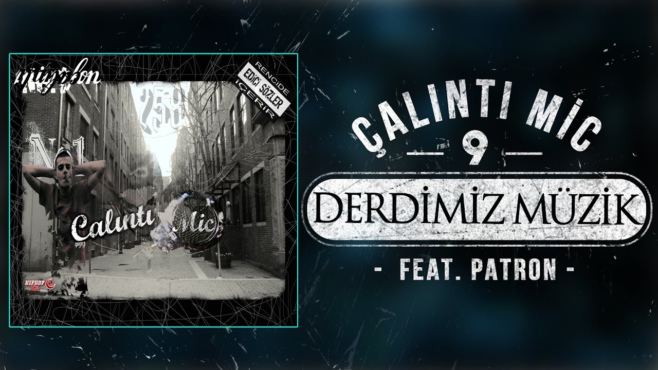 09. No.1 feat. Patron - Derdimiz M&uuml;zik