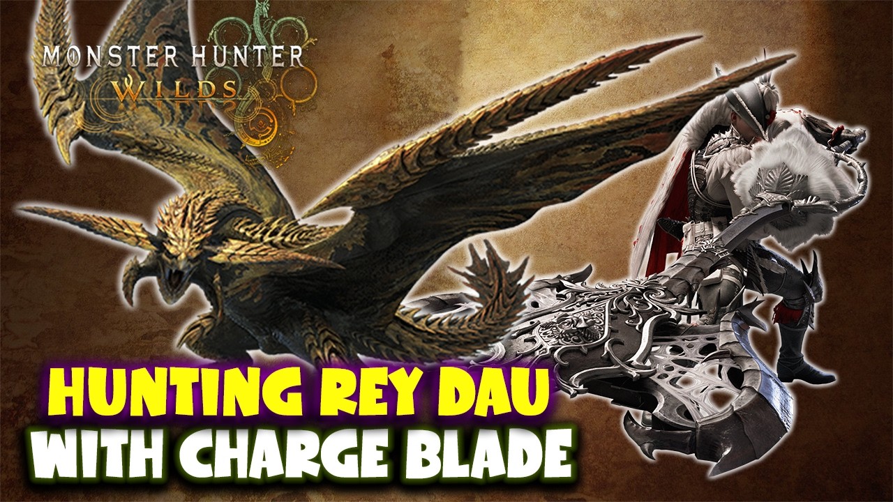 Hunting Rey Dau with Charge Blade… and No Armor (MH Wilds OBT2)