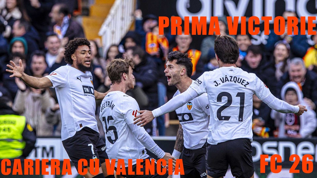 PRIMA VICTORIE | CARIERA CU VALENCIA PE FC 26 CAREER MODE