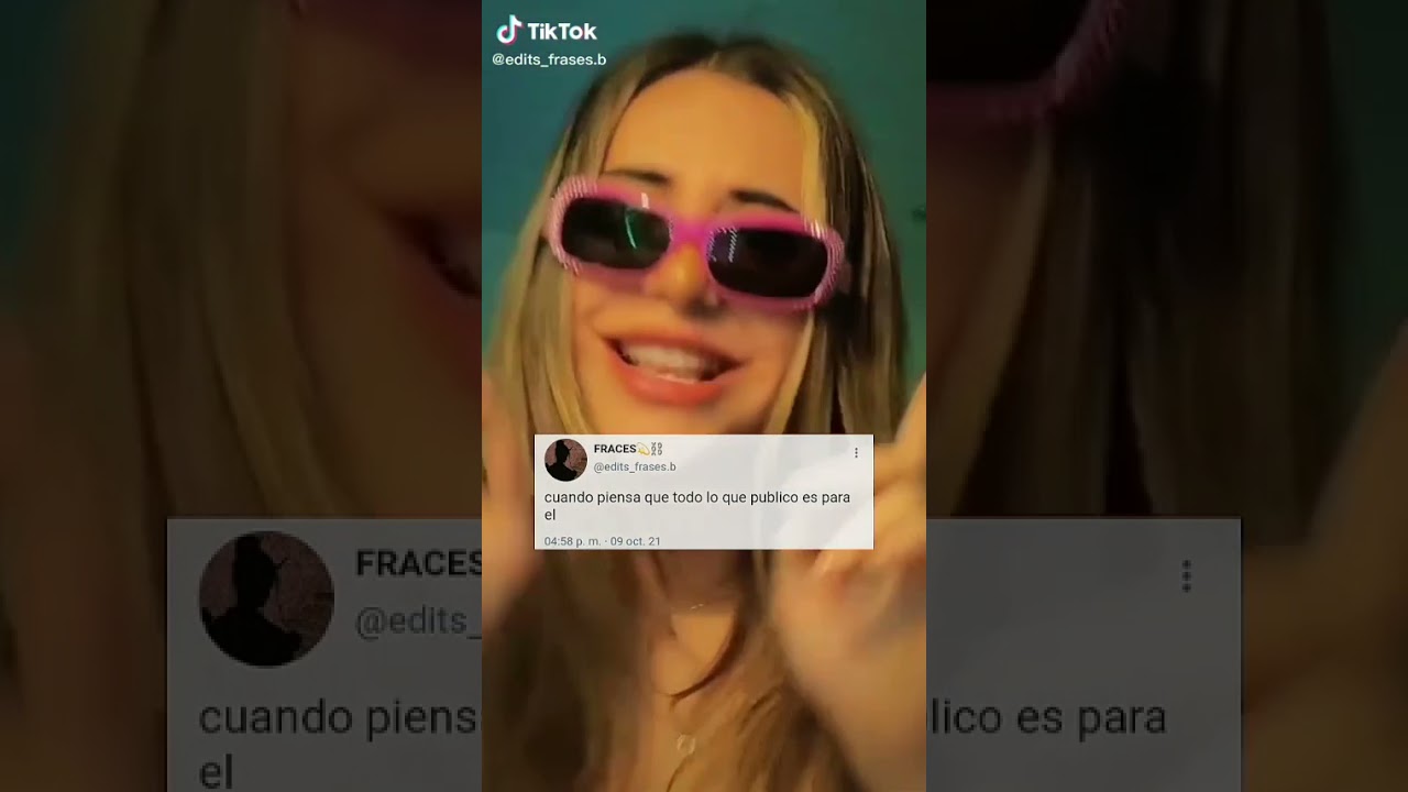 Frases de tik tok 😜😌